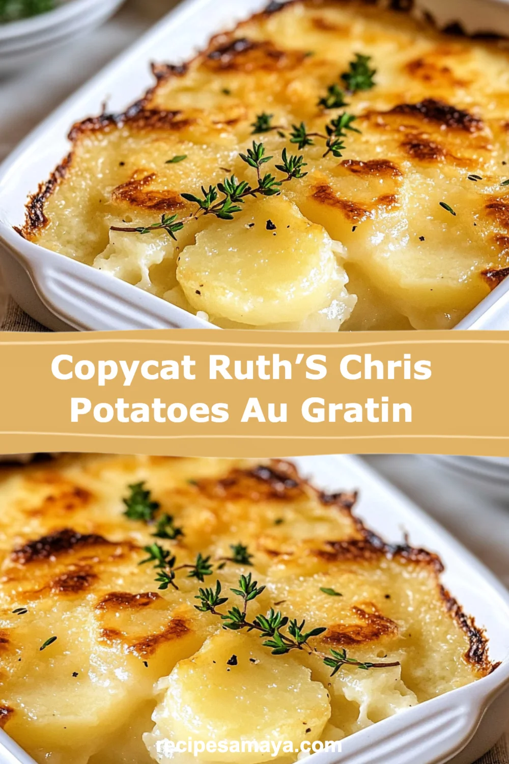 Indulge in Copycat Ruth's Chris Potatoes au Gratin - The Ultimate Comfort Food Recipe!