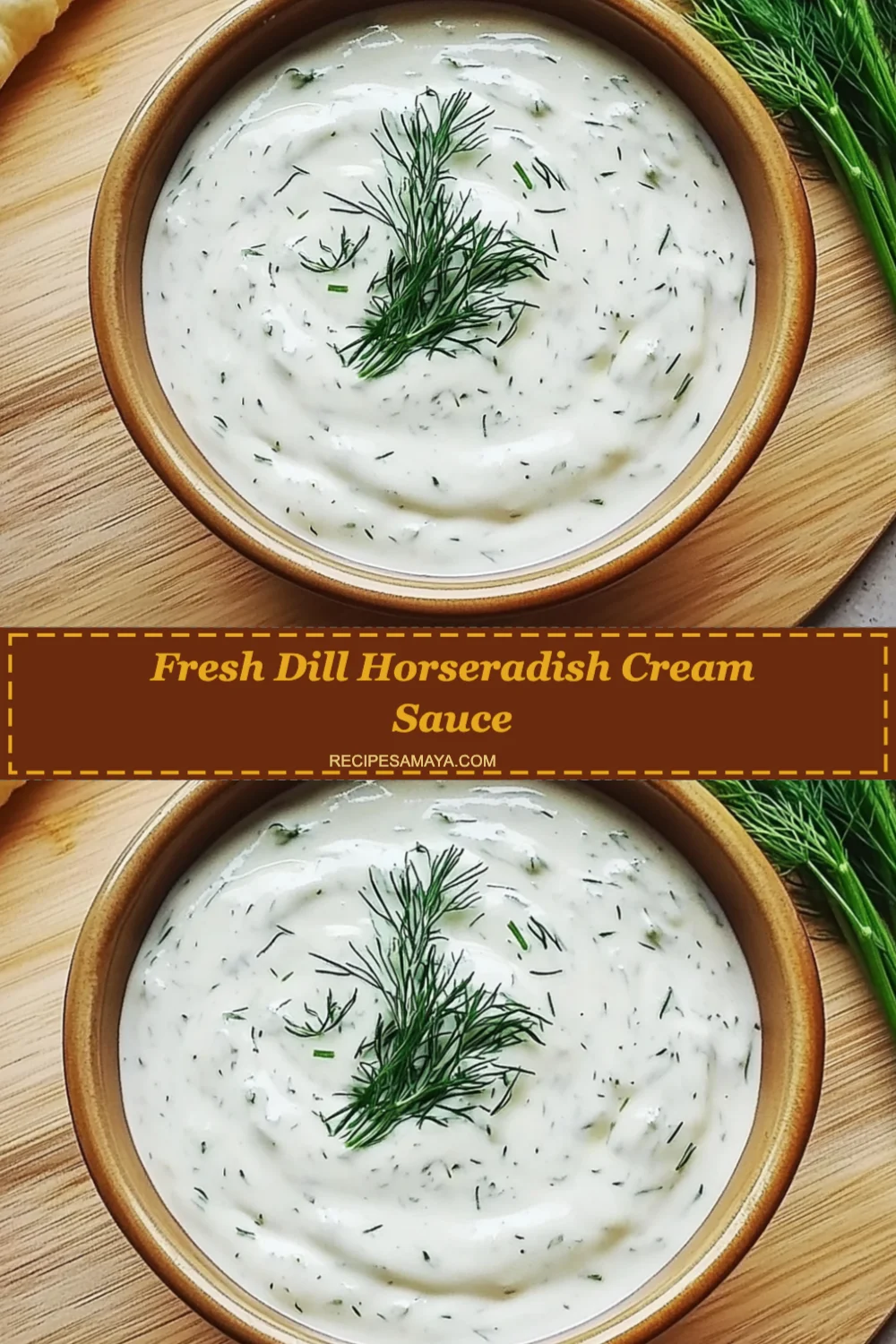 Fresh Dill Horseradish Cream Sauce Recipe